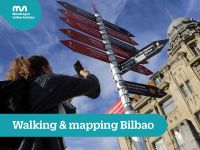 Walking and mapping Bilbao