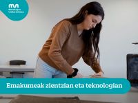 Emakumeak zientzian eta teknologian: Ekoteknologietako eta Energiaren ingeniaritzetako proiektuak.